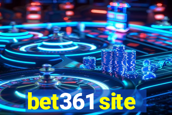 bet361 site